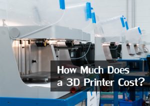 how much does a 3d printer cost price tag price of the printer printers in this price cost to 3d print 3d printer prices